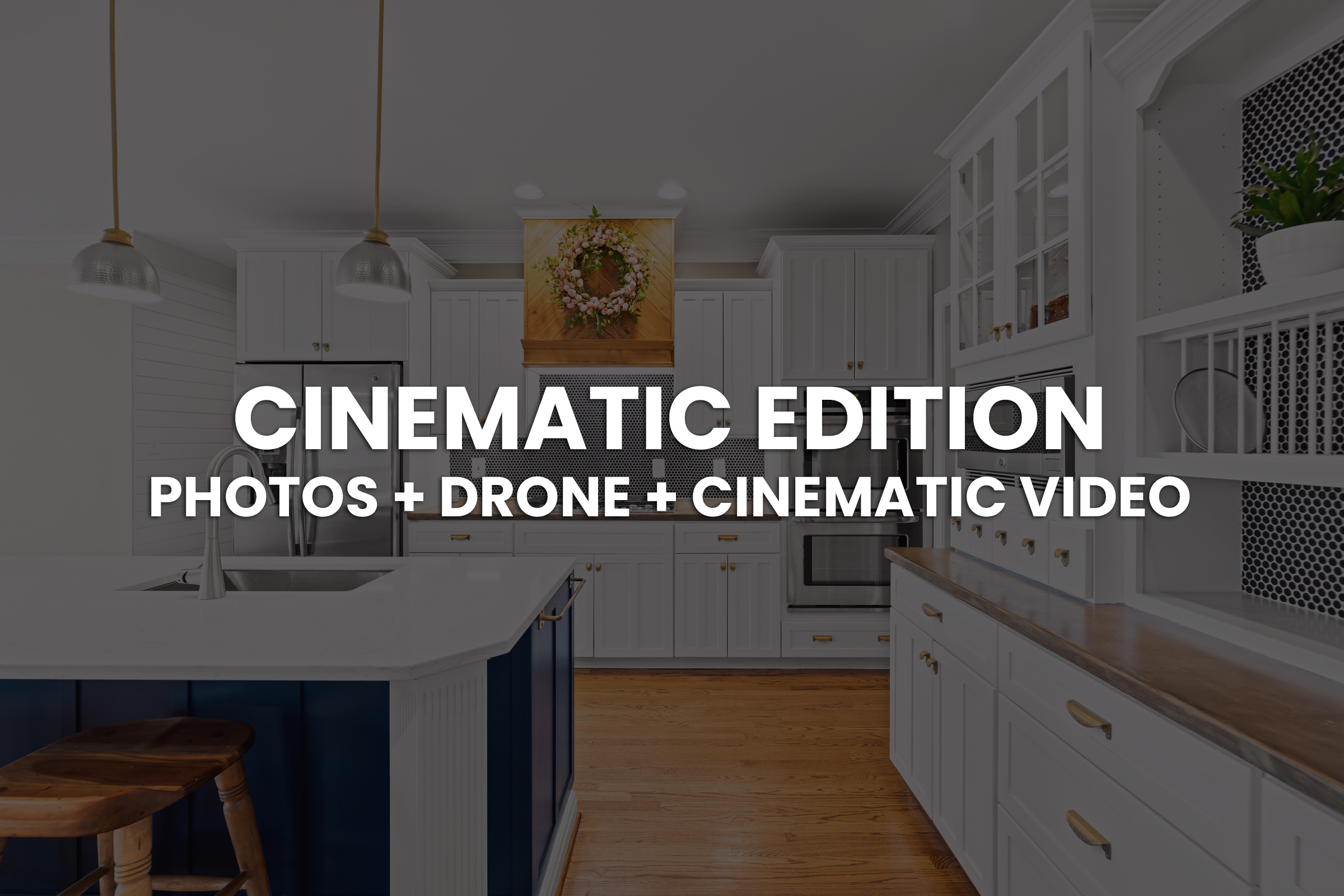 Cinematic edition includes photos, drone and a cinematic video