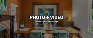 Photo plus Video Signature Package