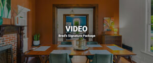 Signature Video Package